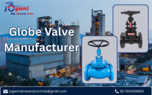Globe Valve Manufacturer