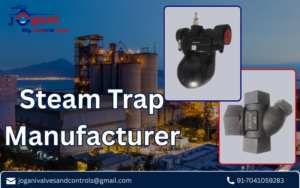Steam Trap Manufacturer