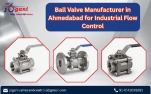Ball Valve Manufacturer in Ahmedabad for Industrial Flow ControlBall Valve Manufacturer in Ahmedabad for Industrial Flow ControlBall Valve Manufacturer in Ahmedabad for Industrial Flow ControlBall Valve Manufacturer in Ahmedabad for Industrial Flow Control